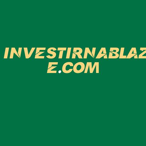 Logo da INVESTIRNABLAZE